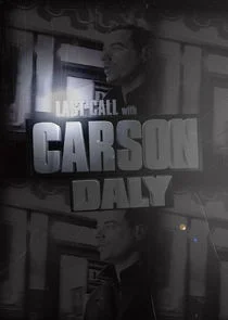 Last Call with Carson Daly