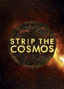 Strip the Cosmos poster