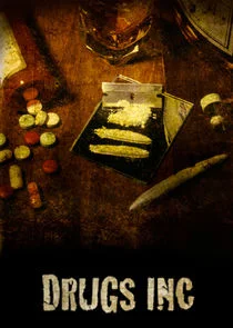 Pôster de Drugs, Inc.
