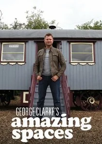 George Clarke's Amazing Spaces poster
