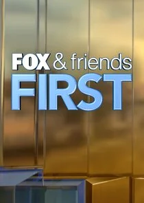 FOX & Friends First