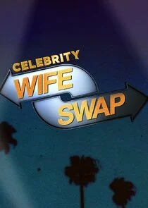 Celebrity Wife Swap afişi