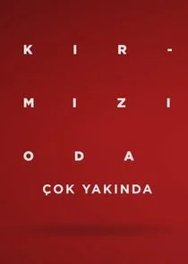 KĂ„Â±rmĂ„Â±zĂ„Â± Oda