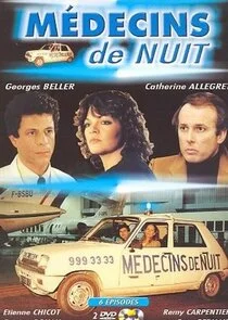 MÄ‚Â©decins de Nuit poster