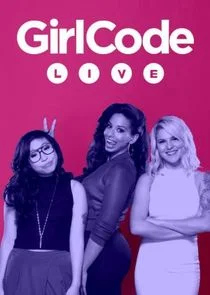 Girl Code Live poster