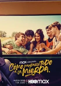 Póster de Cómo mandarlo todo a la mierda
