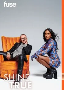 Shine True poster