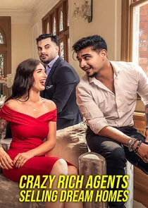Poster di Crazy Rich Agents: Selling Dream Homes