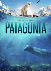 Affiche de Patagonia: Life on the Edge of the World