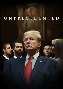 Póster de Trump: Unprecedented