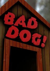 Plakat Bad Dog!