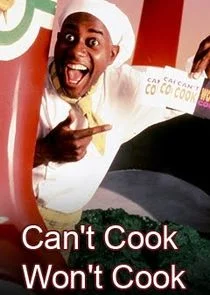 Pôster de Can't Cook Won't Cook