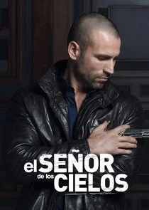 Póster de El Señor de los Cielos