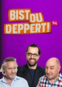 Bist du deppert! afişi
