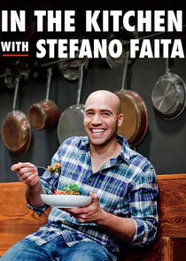 Pôster de In the Kitchen with Stefano Faita
