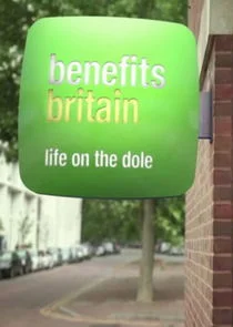 Póster de Benefits Britain: Life on the Dole