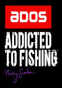 ADOS Addicted to Fishing poster