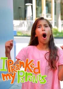I Pranked My Parents! afişi