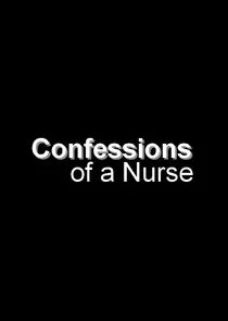Poster di Confessions of a Nurse