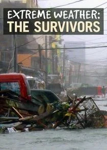 Plakat Extreme Weather: The Survivors