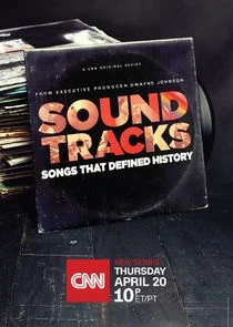 Soundtracks: Songs That Defined History afişi