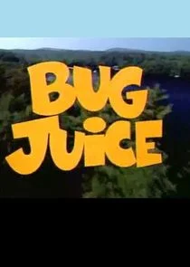 Bug Juice afişi