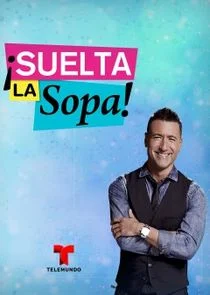 Ă‚Ë‡Suelta La Sopa!