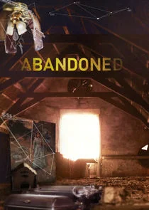 Affiche de Abandoned