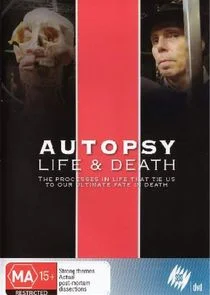 Autopsy: Life and Death afişi