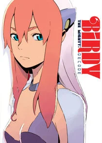 Birdy the Mighty Decode poster