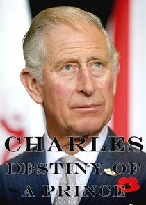 Charles: The Destiny of a Prince Poster