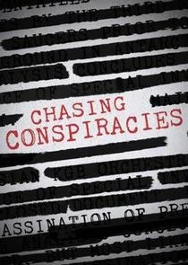 Chasing Conspiracies Poster