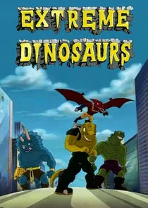 Extreme Dinosaurs poster