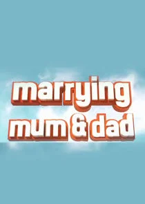 Marrying Mum and Dad poster