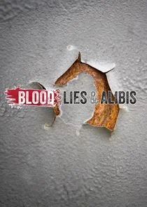 Poster di Blood Lies & Alibis
