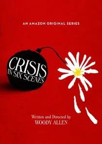 Crisis in Six Scenes