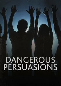 Poster di Dangerous Persuasions