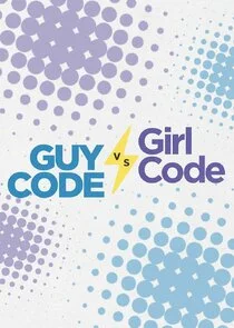 Guy Code vs. Girl Code afişi