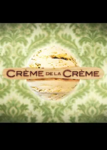 CrÄ‚Â¨me de la CrÄ‚Â¨me