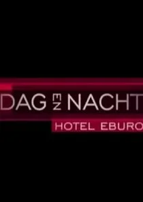 Dag & Nacht: Hotel Eburon