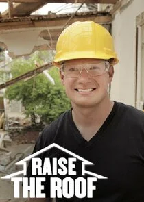 Affiche de Raise the Roof