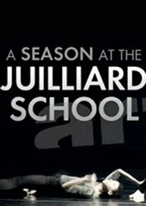 Póster de A Season at the Juilliard School