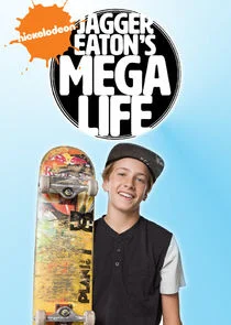 Jagger Eaton's Mega Life Poster