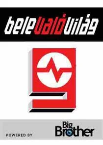 BelevalÄ‚Ĺ‚vilÄ‚Ë‡g powered by Big Brother