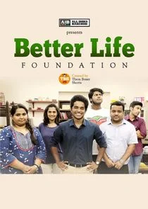 Póster de Better Life Foundation