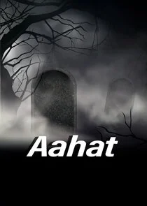Aahat poster