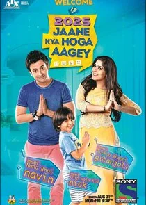 Affiche de 2025 Jaane Kya Hoga Aage