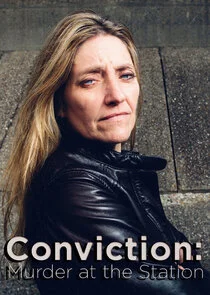 Poster di Conviction: Murder at the Station