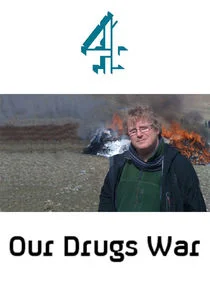 Póster de Our Drugs War