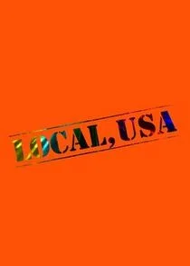 Local, USA Poster